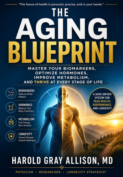 Kniha The Aging Blueprint Harold Gray Allison MD