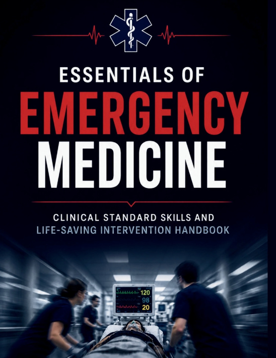 Knjiga Essentials Of Emergency Medicine Luke Brandon