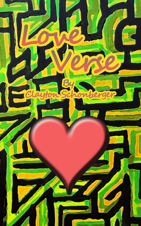 Knjiga Love Verse Clayton Schonberger