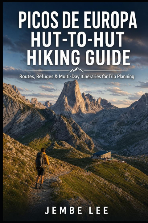 Kniha Picos de Europa Hut-to-Hut Hiking Guide JEMBE LEE