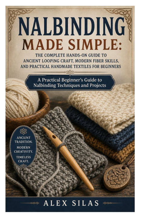 Kniha Nalbinding Made Simple Alex silas