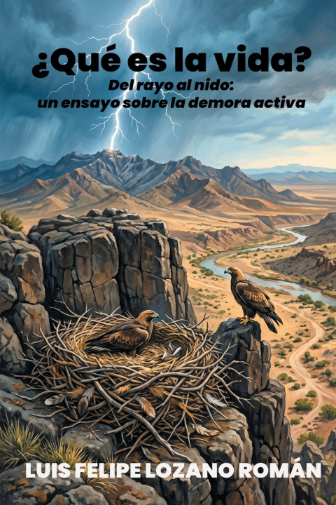 Kniha ¿Qué es la vida? Luis Felipe Lozano Román
