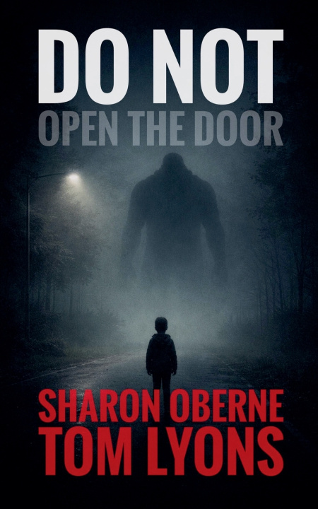 Kniha Do Not Open the Door Sharon Oberne