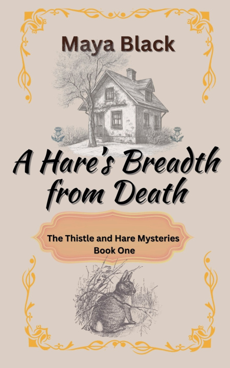 Kniha A Hare's Breadth from Death Maya Black
