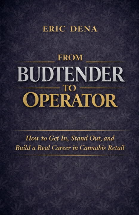 Kniha From Budtender to Operator Eric Dena