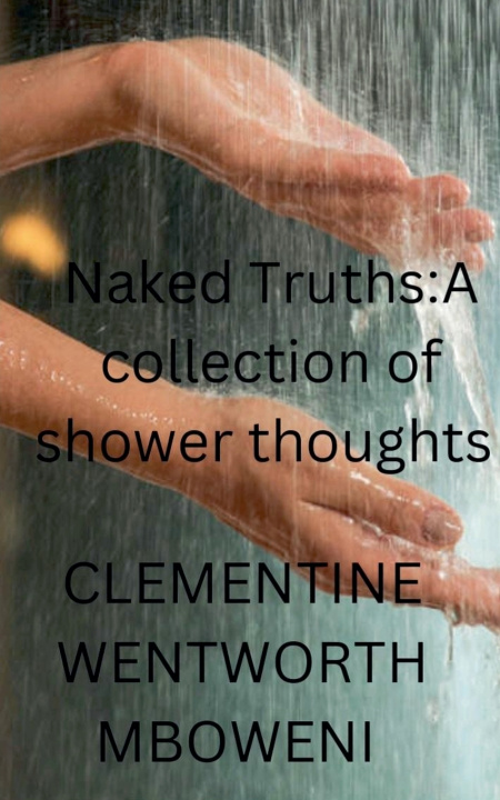Kniha Naked Truths Clementine Wentworth