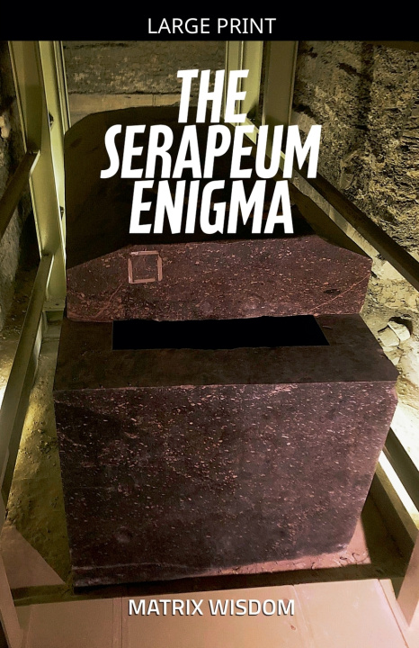 Kniha The Serapeum Enigma Matrix Wisdom