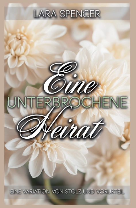 Knjiga Eine unterbrochene Heirat Lara Spencer