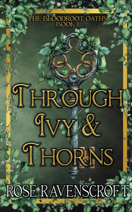 Kniha Through Ivy & Thorns Rose Ravenscroft