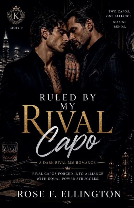 Kniha Ruled by My Rival Capo ROSE F. ELLINGTON