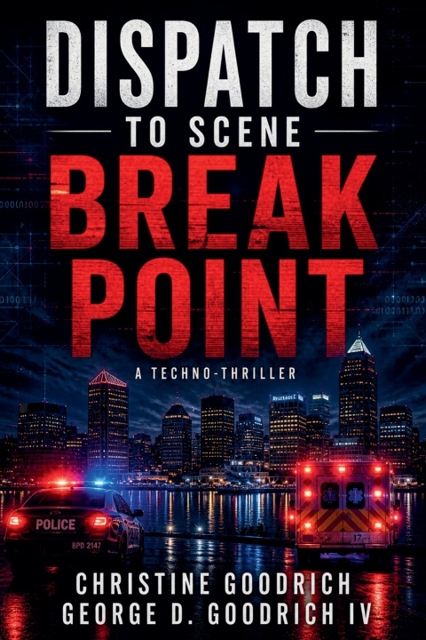 Kniha Dispatch To Scene Break Point Christine Goodrich