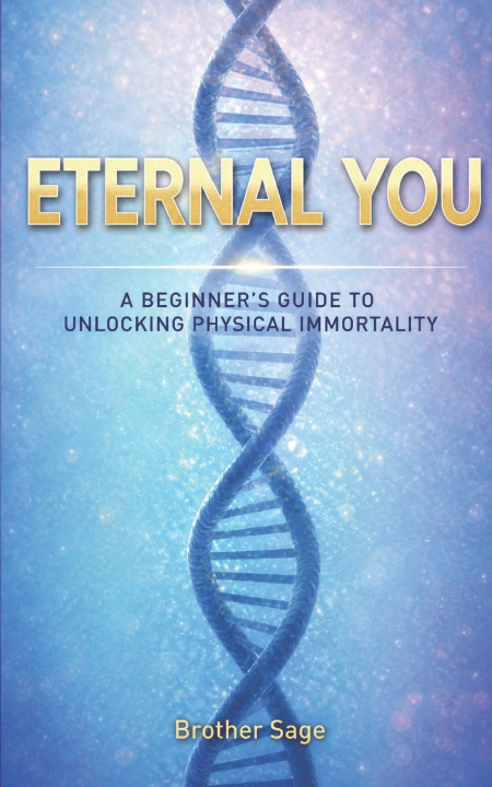 Kniha Eternal You Brother Sage