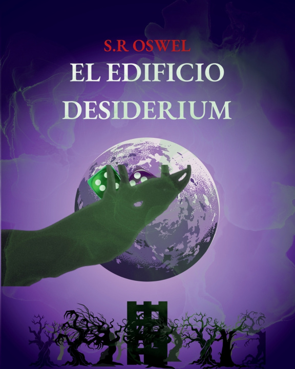 Kniha El Edificio Desiderium S.R Oswel