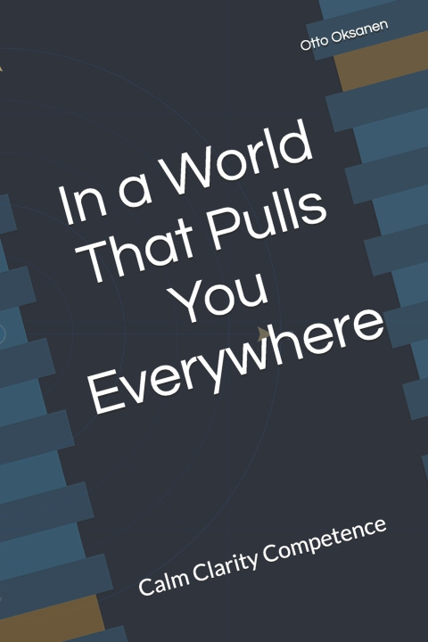 Kniha In a World That Pulls You Everywhere Ella Oksanen