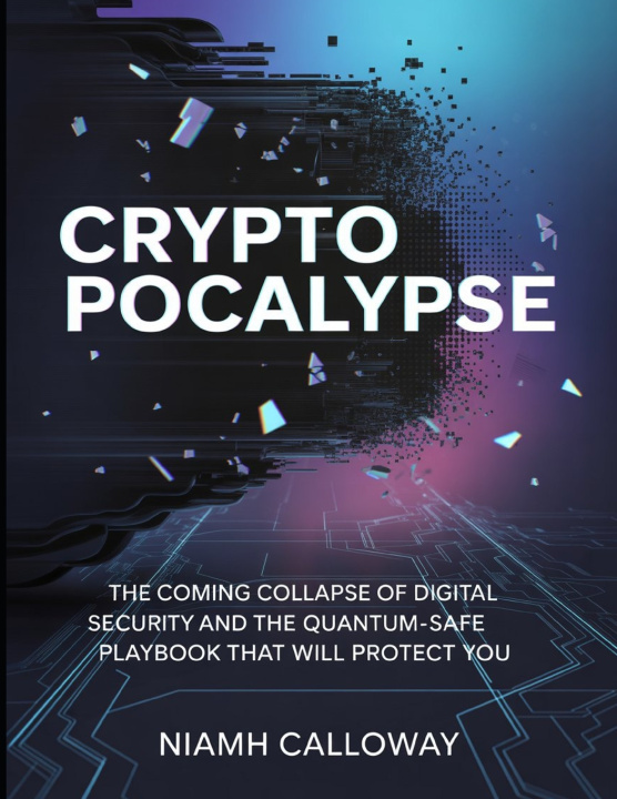 Kniha Cryptopocalypse Declan Fosse