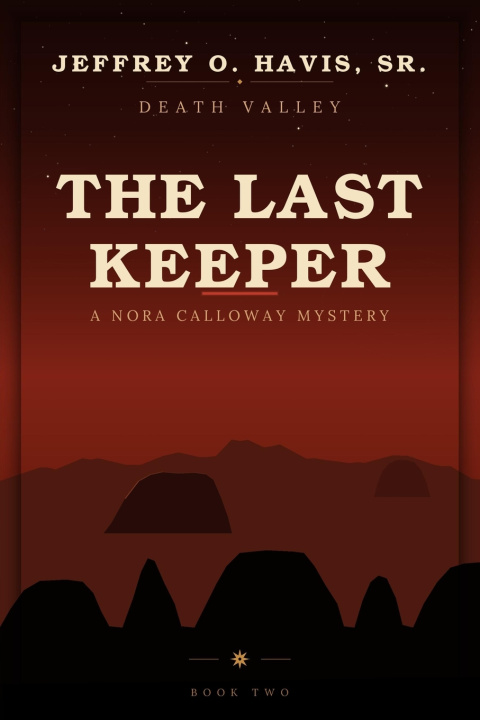 Kniha The Last Keeper Jeffrey O Havis Sr