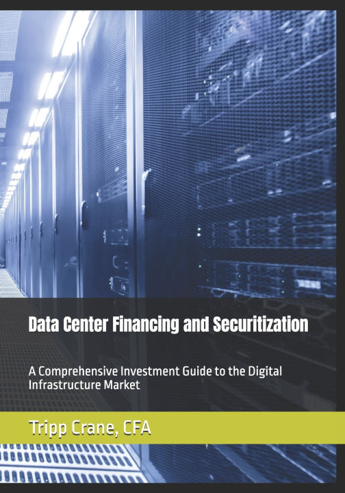 Kniha Data Center Financing and Securitization Tripp Crane