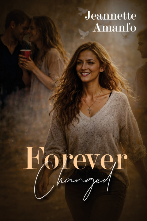 Kniha Forever Changed Jeannette Amanfo