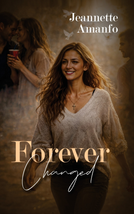 Kniha Forever Changed Jeannette Amanfo