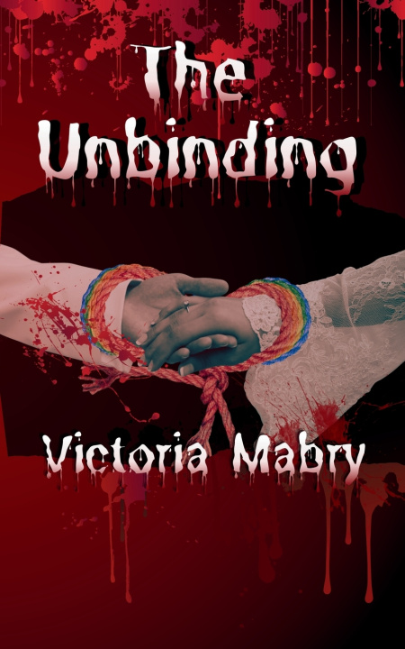 Kniha The Unbinding Victoria Mabry
