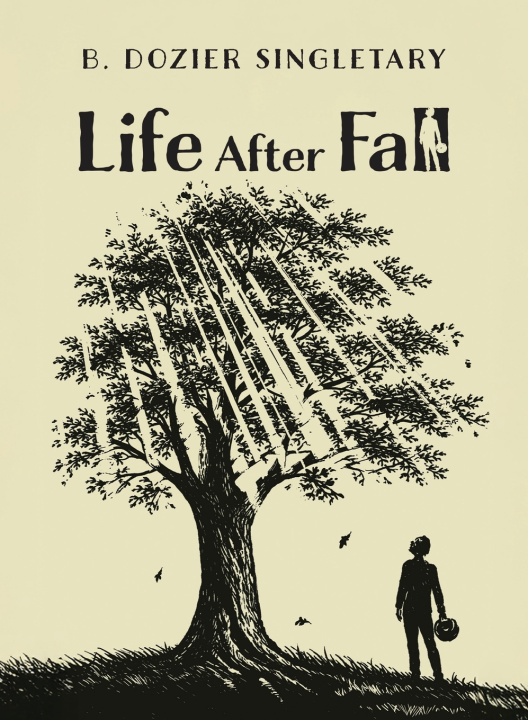Kniha Life After Fall B. Dozier Singletary