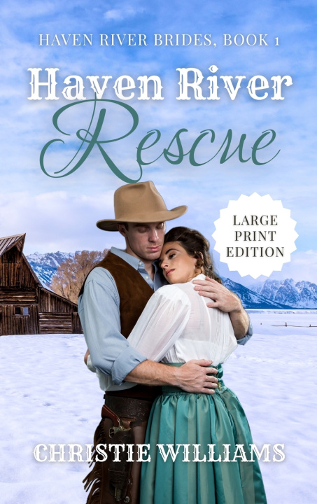 Kniha Haven River Rescue Christie Williams
