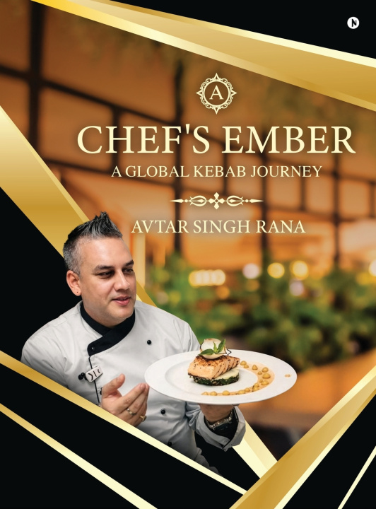 Kniha Chef's Ember Avtar Singh Rana