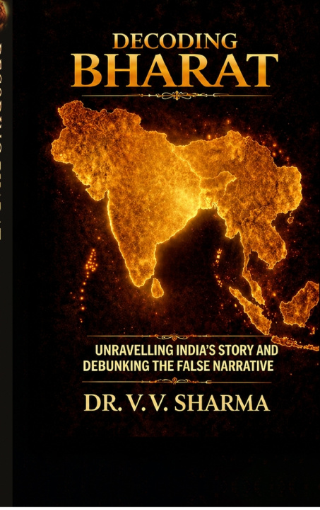 Kniha Decoding Bharat Dr. V. V. Sharma