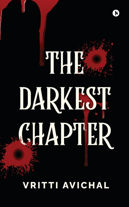 Kniha The Darkest Chapter Vritti Avichal