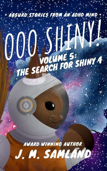Kniha Ooo Shiny! Volume 5 Jamie M. Samland