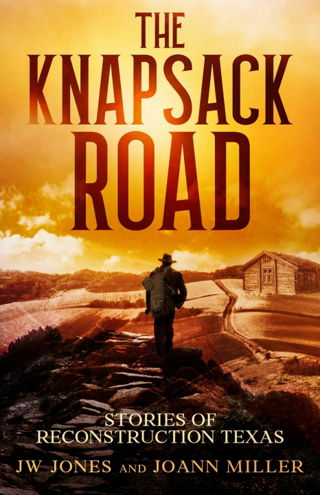 Kniha THE KNAPSACK ROAD Jones