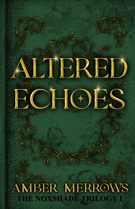 Kniha Altered Echoes Amber Merrows