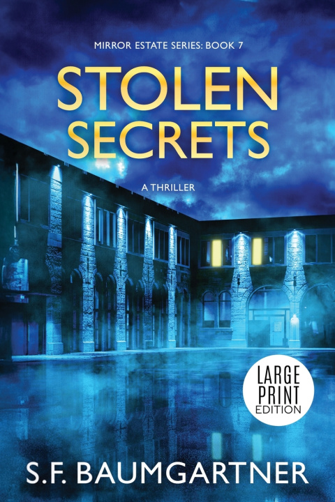Knjiga Stolen Secrets S.F. Baumgartner