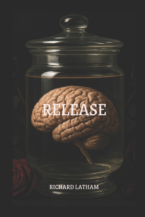 Kniha Release Richard Latham