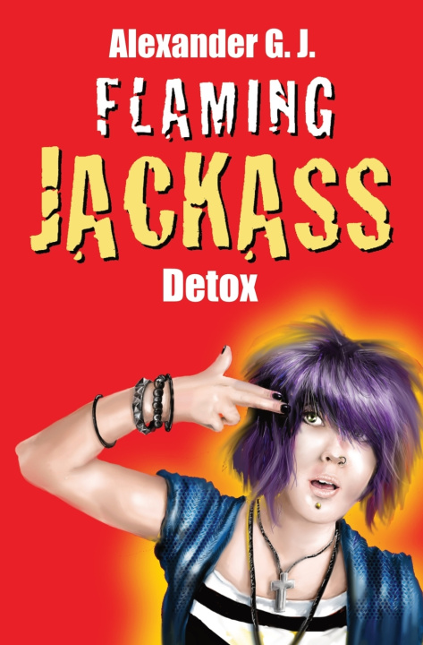 Kniha Flaming Jackass Alexander G.J.