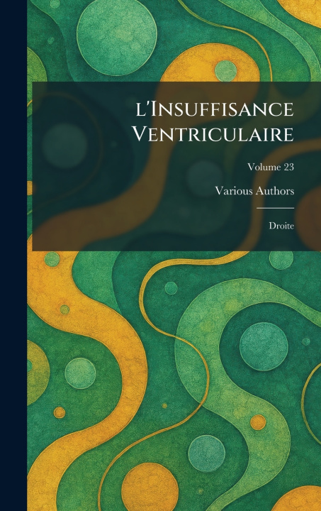 Knjiga L'Insuffisance Ventriculaire 