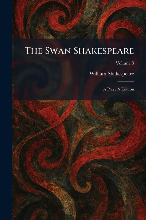 Kniha The Swan Shakespeare William Shakespeare