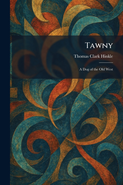 Knjiga Tawny Thomas Clark Hinkle