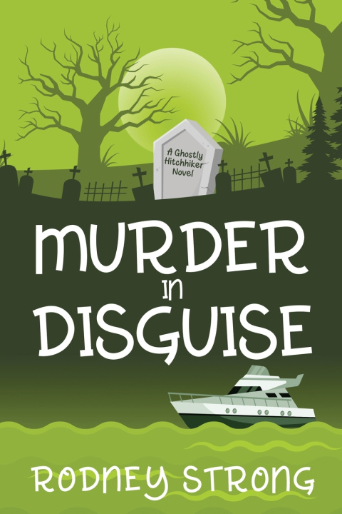 Kniha Murder in Disguise Rodney Strong