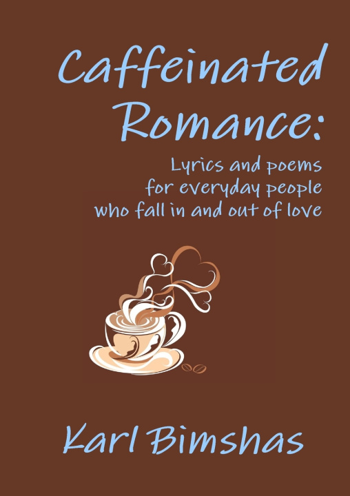 Kniha Caffeinated Romance Karl Bimshas