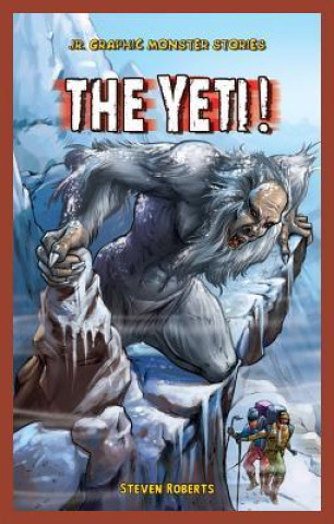 Knjiga The Yeti! Steven Roberts