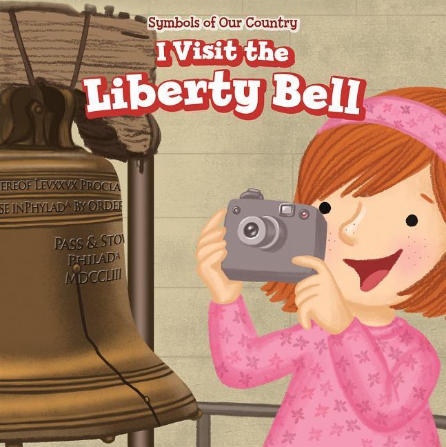 Kniha I Visit the Liberty Bell Whitney Hopper