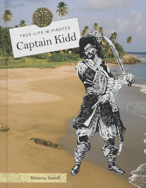 Knjiga Captain Kidd Rebecca Stefoff