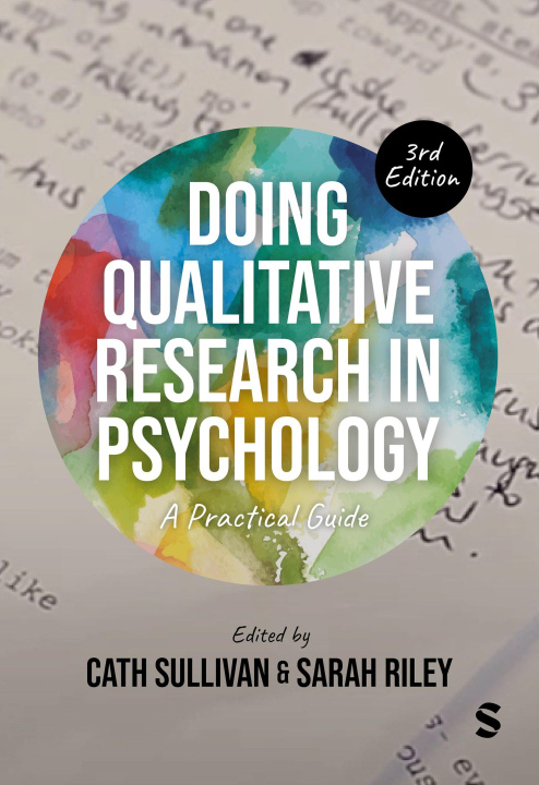 Kniha Doing Qual Research in Psych 3e 3E Sullivan Riley