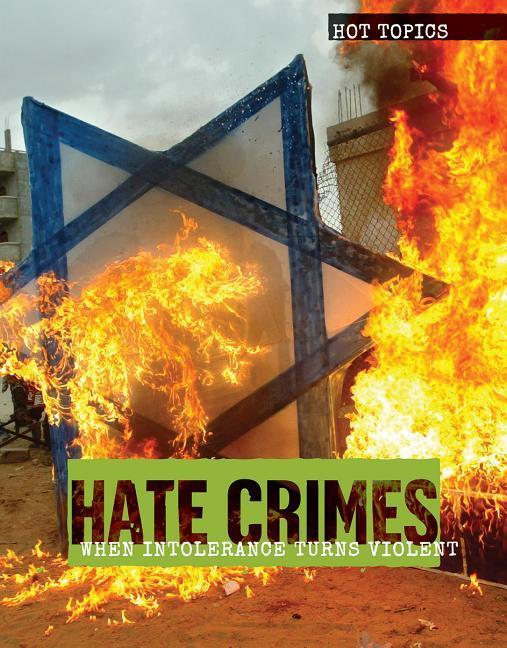 Knjiga Hate Crimes: When Intolerance Turns Violent Jennifer Lombardo