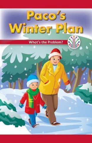 Kniha Paco's Winter Plan: What's the Problem? Lela Lawson