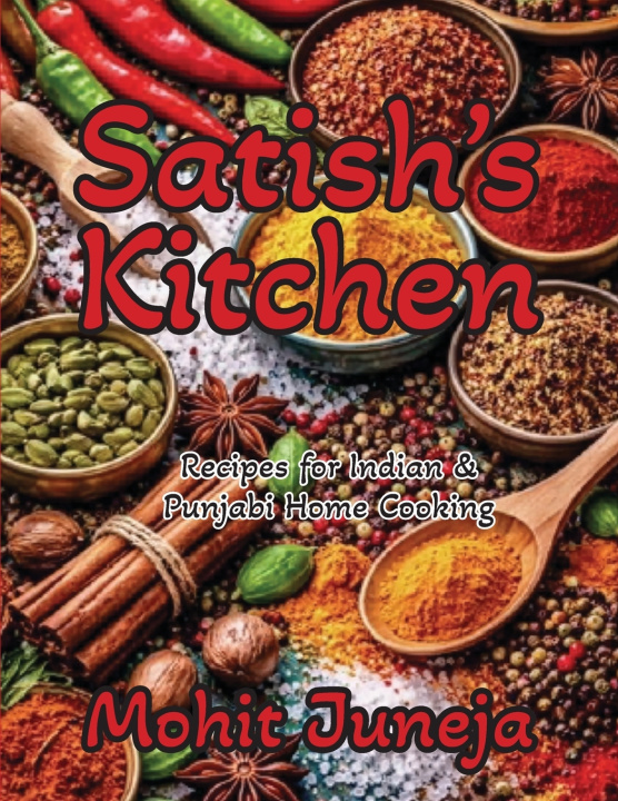 Kniha Satish's Kitchen Mohit Juneja