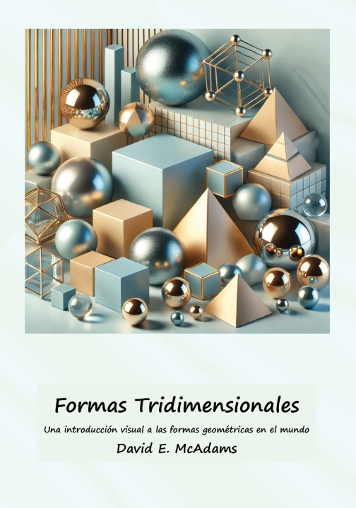 Kniha Formas Tridimensionales David E. McAdams