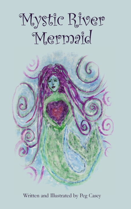 Βιβλίο Mystic River Mermaid Peg Casey