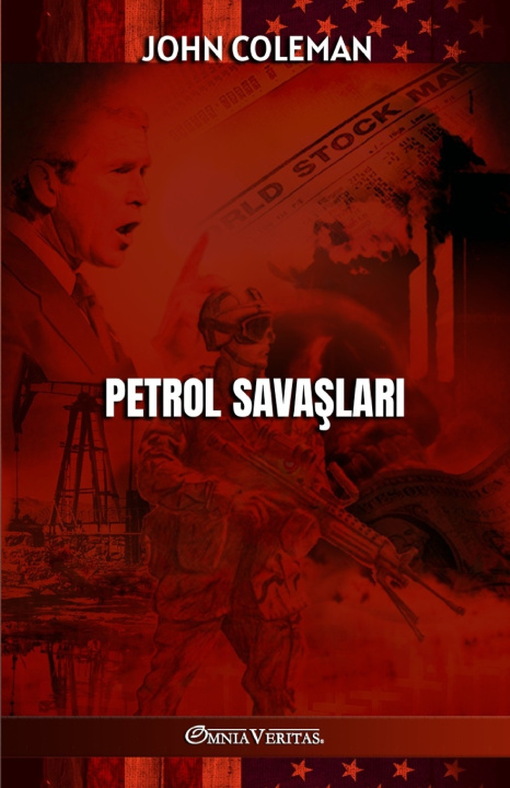 Kniha Petrol Savaşları John Coleman